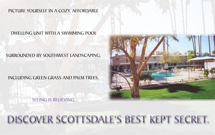 Discover Scottsdale's Best Kept Secret.